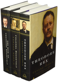 Edmund Morris's Theodore Roosevelt Trilogy Bundle: The Rise of Theodore Roosevelt, Theodore Rex, and Colonel Roosevelt
